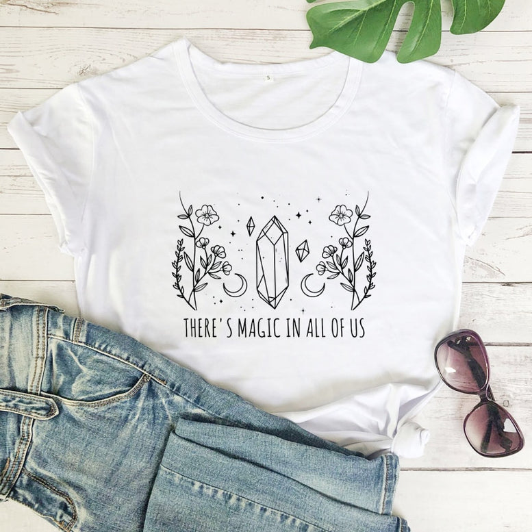 There's Magic In All Of Us T-shirt