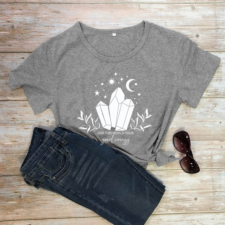 Give This World Your Good Energy T-shirt